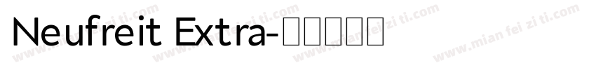 Neufreit Extra字体转换